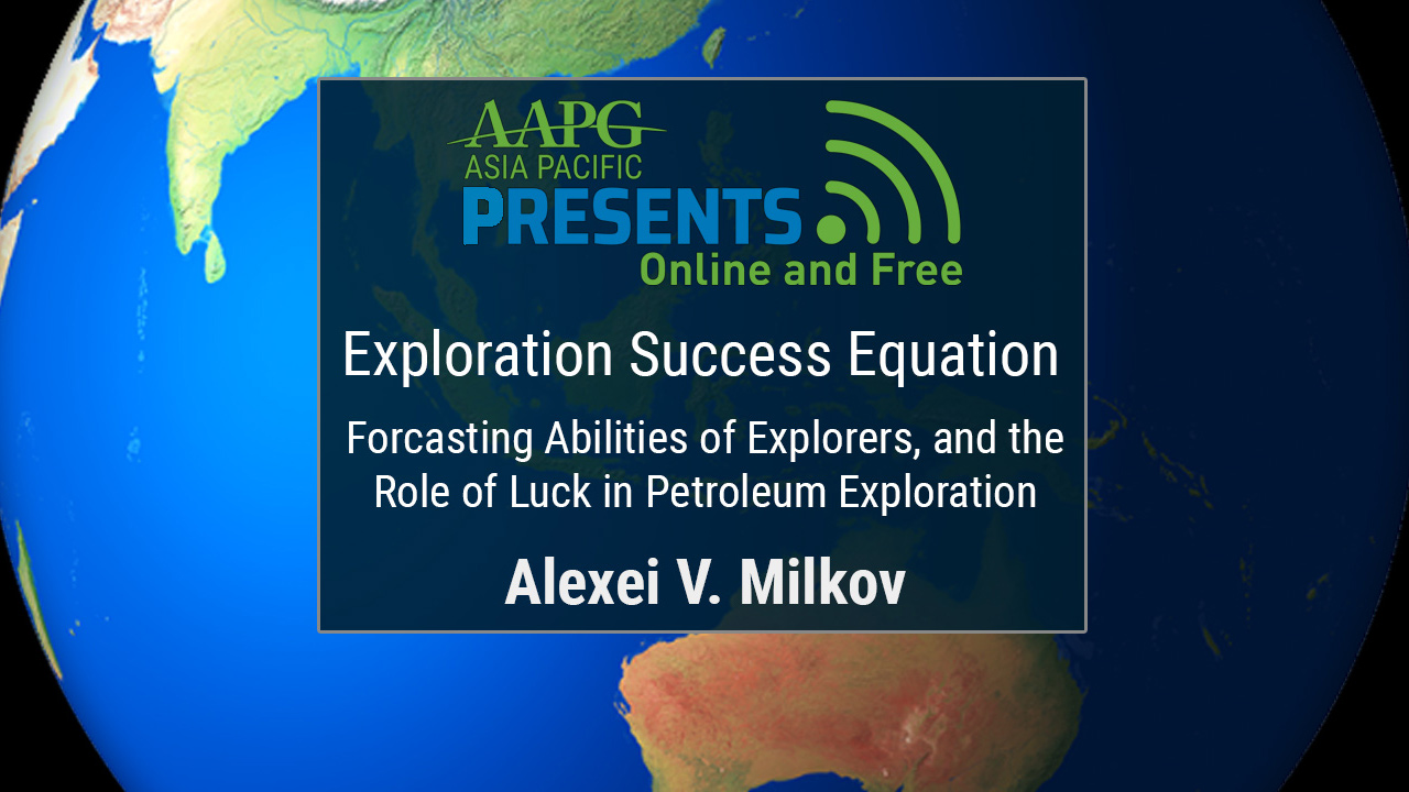 Alexei Milkov - Exploration Success Equation, Forecasting Abilities of ...